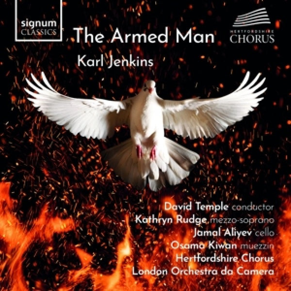 Hertfordshire Chorus - The armed man (a mass for peace) (CD)