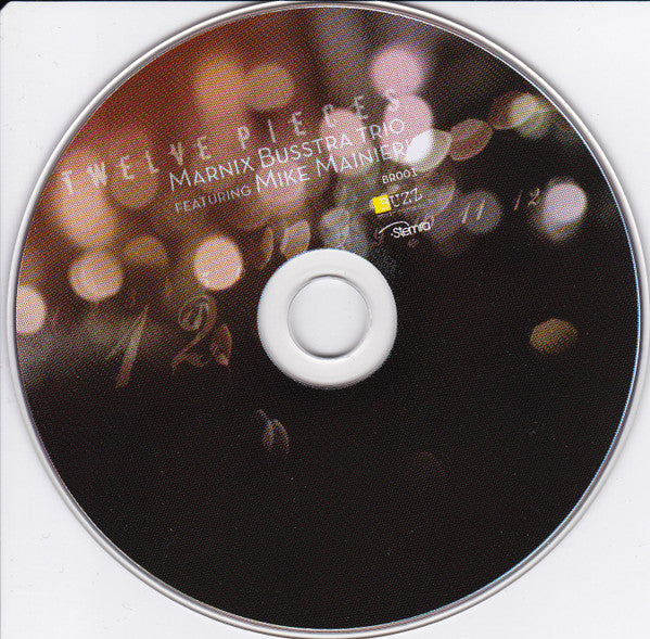 Marnix Busstra Trio Featuring  Mike Mainieri - Twelve Pieces (tweedehands CD) - Velvet Music