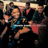 Cesaria Evora - Café Atlantico (LP)