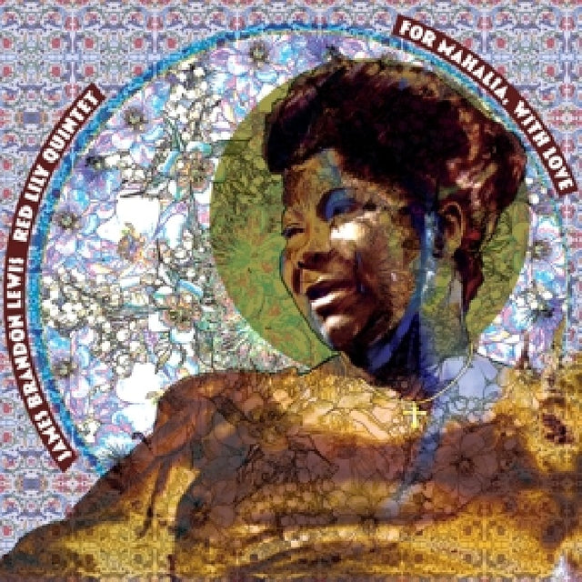 James Brandon Lewis & Red Lily Quintet - For mahalia, with love (CD) - Velvet Music