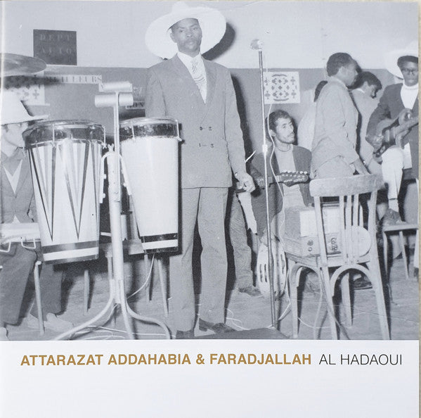 Attarazat Addahabia & Faradjallah = Faradjallah و Attarazat Addahabia -  Al Hadaoui = الهداوي (LP) - Velvet Music