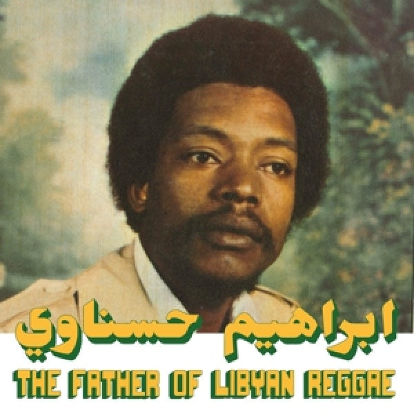 Ibrahim Hesnawi - Father of libyan reggae (LP)