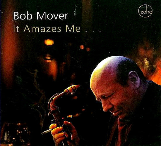 Bob Mover - It Amazes Me... (tweedehands CD) - Velvet Music