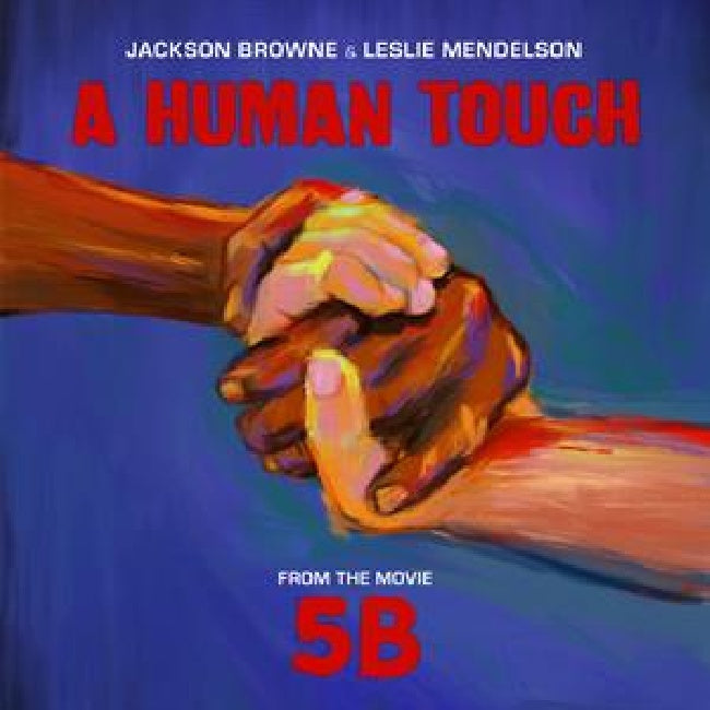 Jackson Browne &amp; Leslie Mendel - A human touch (12-inch maxi single)