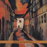 Gary Lucas - Street of lost brothers (CD)