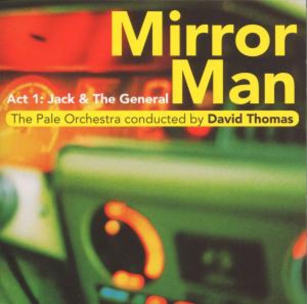 David Thomas - Mirror man (CD)