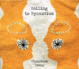 Christine Tobin - Sailing To Byzantium (second-hand CD)