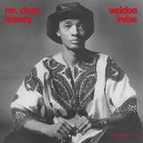 Weldon Irvine - Mr. clean / homey (12-inch maxi-single)
