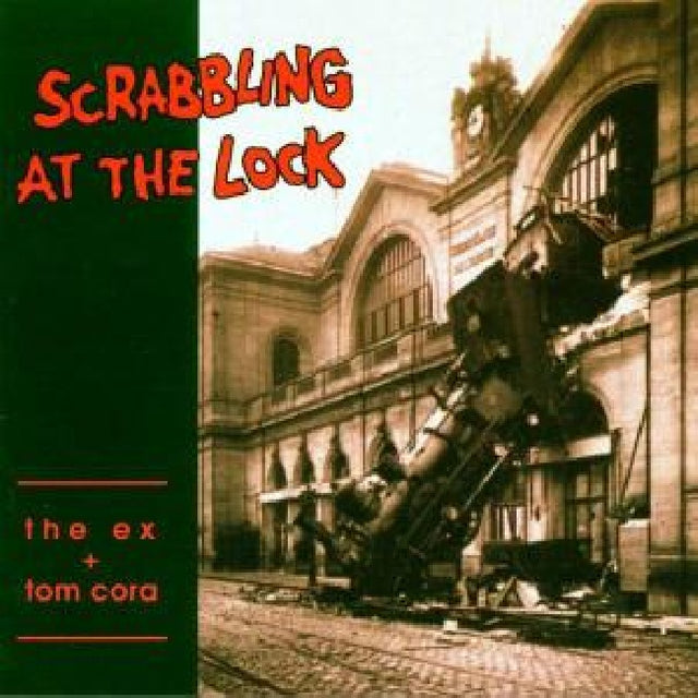 The Ex - Scrabbling at the lock (LP) - Velvet Music