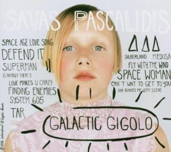 Savas Pascalidis - Galactic gigolo (CD)