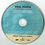 Raul Midón With The Metropole Orchestra - If You Really Want (second hand CD)