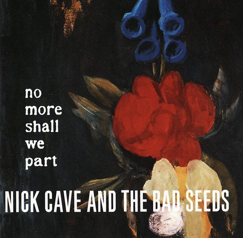 Nick Cave & The Bad Seeds - No More Shall We Part (tweedehands CD) - Velvet Music