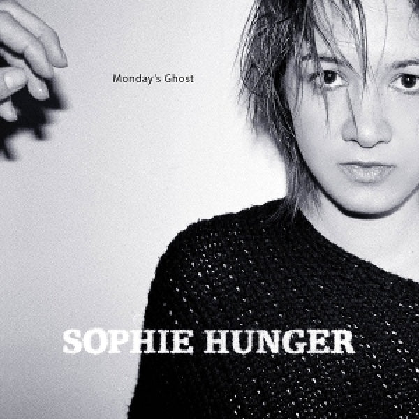 Sophie Hunger - Monday's ghost (CD)