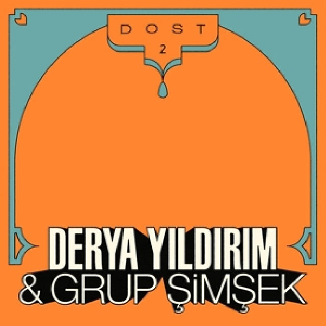Derya Yildirim & Grup Simsek - Dost 2 (CD) - Velvet Music