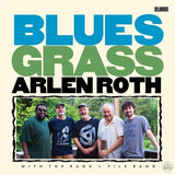 Arlen Roth & The Rank & Filoe Band - Blues grass (CD)