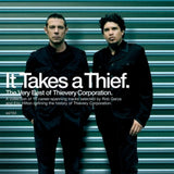 Thievery Corporation - It takes a thief (CD)