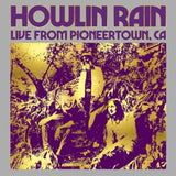 Howlin Rain - Under the wheels vol. 5: live from pioneertown, ca (LP)
