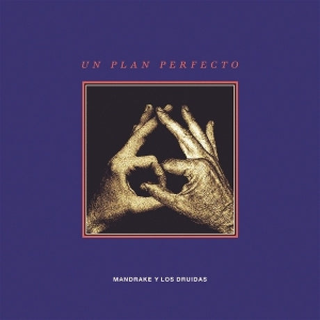 Mandrake Y Los Druidas - Un plan perfecto (LP)