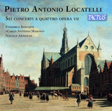 Baroque Ensemble Carlo Antonio Marino - Locatelli: sei concerti a quattro opera vii (CD)