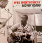 Wes Montgomery - Movin' Along (LP) - Velvet Music