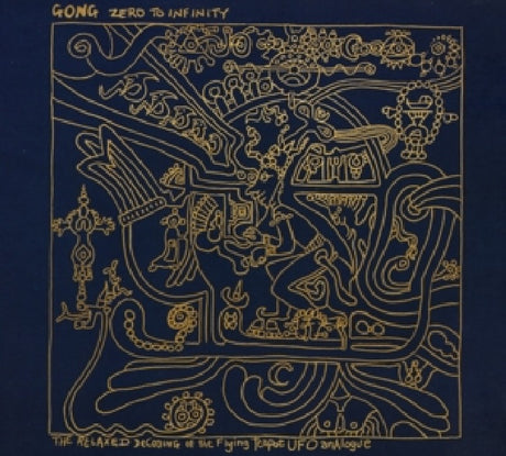 Gong - Zero to infinity (CD) - Velvet Music