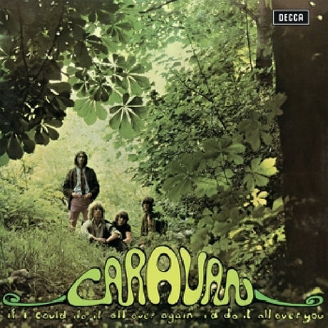 Caravan - If i could do it all over again, i'd do it all over you (LP) - Velvet Music