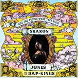 Sharon & The Dap Jones -kings - Give the people what they want (LP)