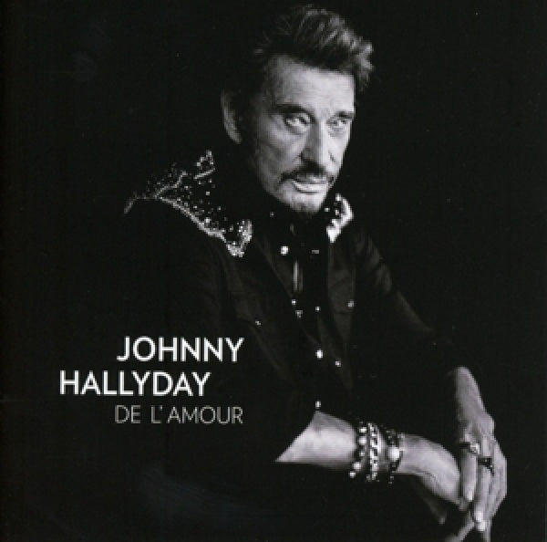 Johnny Hallyday - De l'amour (CD)