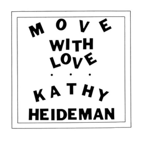 Kathy Heideman - Move with love (LP)