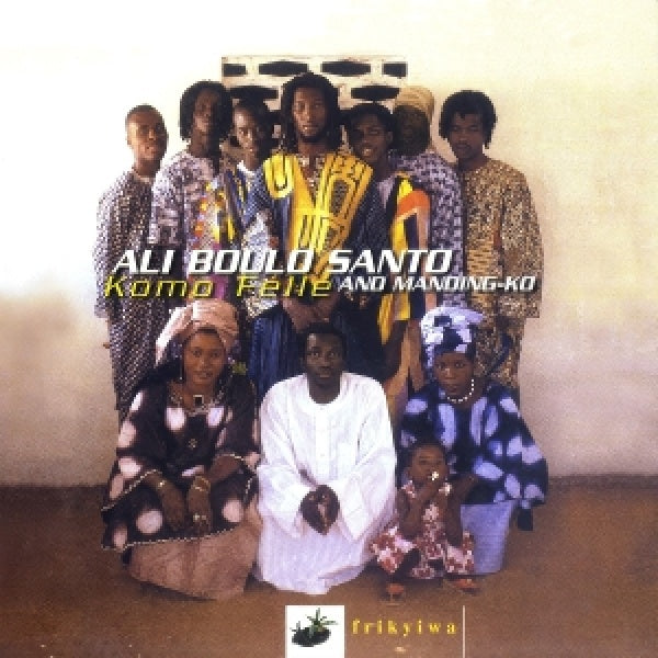 Ali Boulo Santo & Manding -ko - Komo félé (CD)