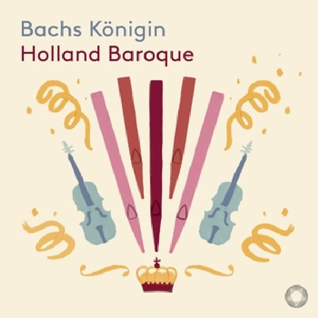 Holland Baroque Society - Bachs konigin (CD) - Velvet Music