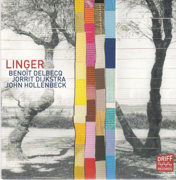 Benoît Delbecq, Jorrit Dijkstra, John Hollenbeck - Linger (CD d'occasion)