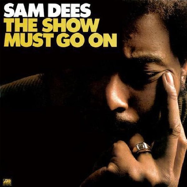 Sam Dees - Show must go on (LP)