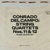 Kuss Quartet - Conrado del campo: string quartets nos. 11 & 12 (live at the fundacion juan march) (CD)