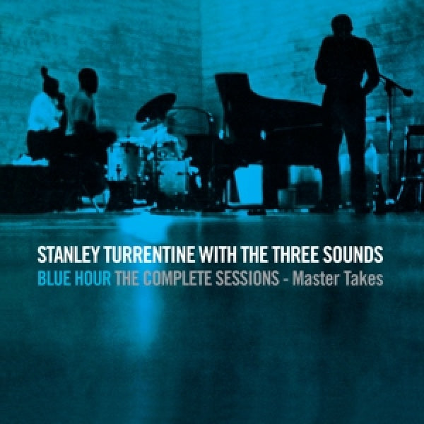 Stanley Turrentine & 3 Sounds - Blue hour-the complete sessions (CD)