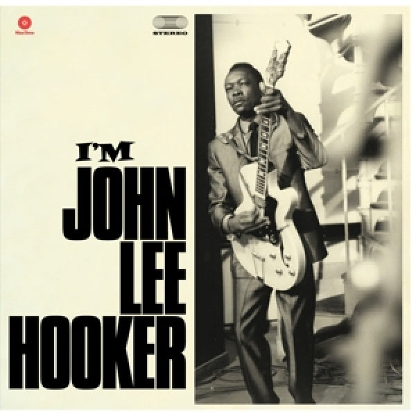John Lee Hooker - I'm john lee hooker (LP)