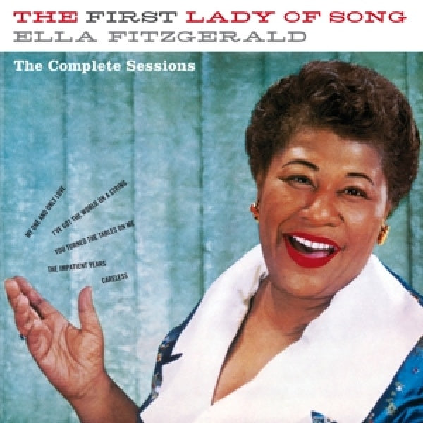 Ella Fitzgerald - First lady of song - the complete sessions (CD)