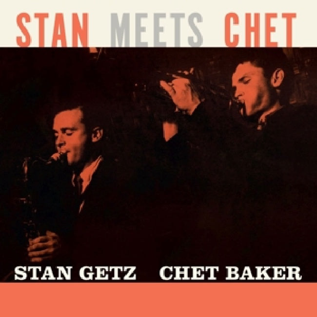 Stan Getz & Chet Baker - Stan meets chet (LP) - Velvet Music