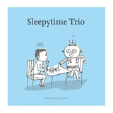 Sleepytime Trio - Memory minus plus min (LP)