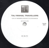 Taj-Mahal Travellers, The - Live At The Moderna Museet In Stockholm - 1st & 9th July 1971 (LP) - Velvet Music