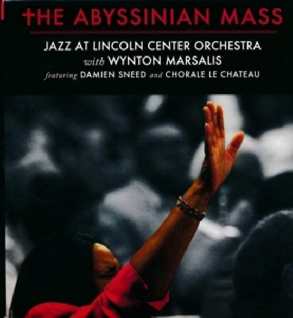 Jazz At The Lincoln Center Orchestra W. Wynton Mar - The abyssinian mass (CD)