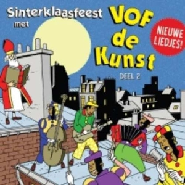 Vof De Kunst - Sinterklaasfeest met vof de kunst deel 2 (CD)