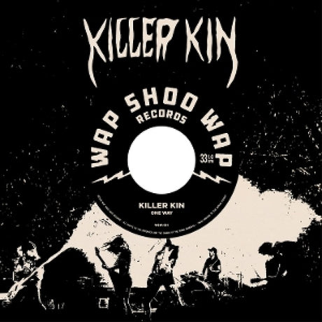 Killer Kin - 7-one way ep (7-inch single)