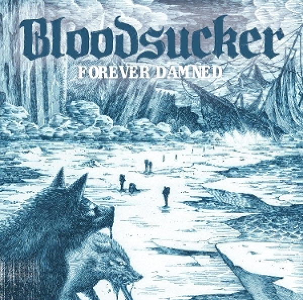 Bloodsucker - Forever damned (CD)