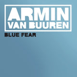 Armin Van Buuren - Blue fear (12-inch maxi-single)