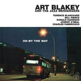 Art Blakey And The Jazz Messengers - Oh-by the way (LP)