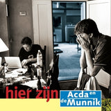 Acda En De Munnik - Hier zijn (LP)