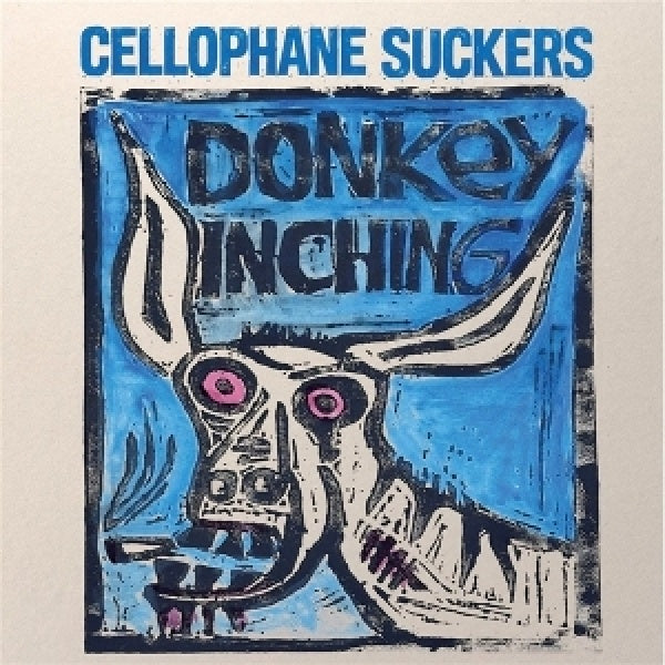 Cellophane Suckers - Donkey inching (LP)