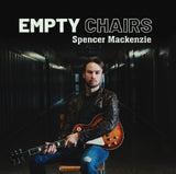 Spencer Mackenzie - Empty chairs (CD)