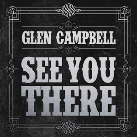 Glen Campbell - See you there (CD)